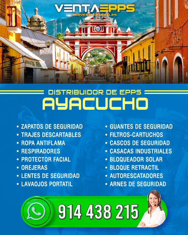  VENTA DE EPPS AYACUCHO, DISTRIBUIDORES EN VENTA DE EPP EN AYACUCHO 